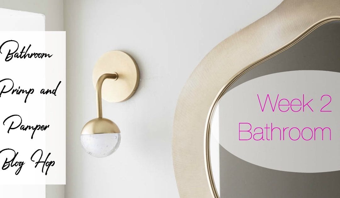 Week 2 | Pink Bathroom Updates | FAB Sconces | New Mirror | Rethinking EVERYTHING